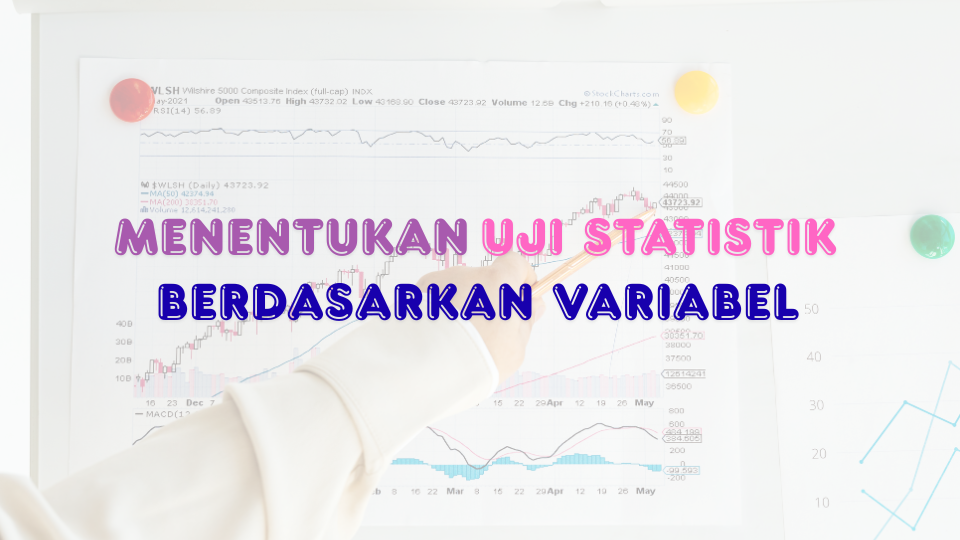 menentukan jenis uji statistik